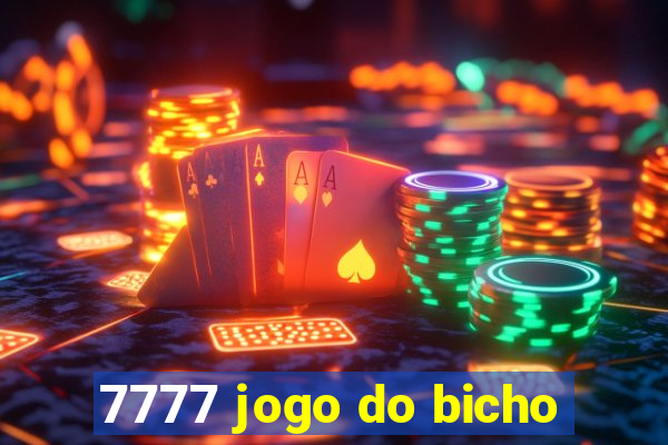 7777 jogo do bicho